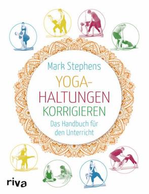 Yoga-Haltungen korrigieren von Stephens,  Mark