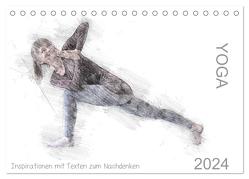 YOGA Inspirationen mit Texten zum Nachdenken (Tischkalender 2024 DIN A5 quer), CALVENDO Monatskalender von Thiel,  Isabella