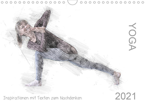 YOGA Inspirationen mit Texten zum Nachdenken (Wandkalender 2021 DIN A4 quer) von Thiel,  Isabella