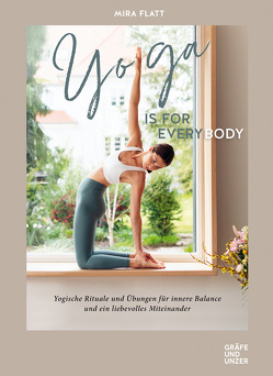 Yoga is for everybody von Flatt,  Mira