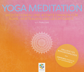 YOGA MEDITATION von Iseli,  Priska