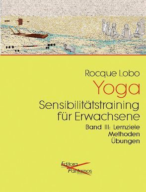 Yoga – Sensibilitätstraining für Erwachsene von Lobo,  Rocque