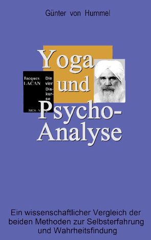 Yoga und Psychoanalyse von Hummel,  Günter von