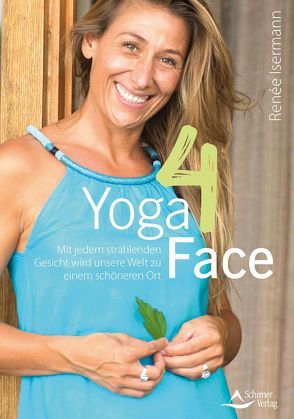 Yoga4Face von Isermann,  Renée