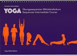 Yogaübungssequenzen von Herrenleben,  Annette, Lerche,  Ottmar, Traitteur,  Hermann