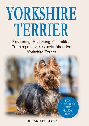 Yorkshire Terrier von Berger,  Roland