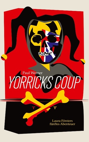 Yorricks Coup von Werner,  Paul