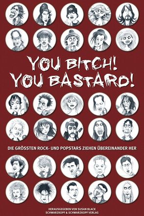 You Bitch! You Bastard! von Black,  Susan, Komarkova,  Jana, Wortmann,  Thorsten