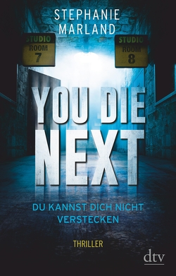 You Die Next – Du kannst dich nicht verstecken von Blum,  Christine, Marland,  Stephanie