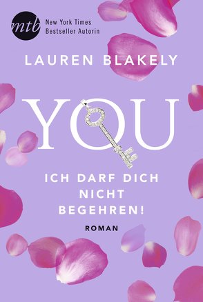 You – Ich darf dich nicht begehren von Blakely,  Lauren, Johansson,  Tilly