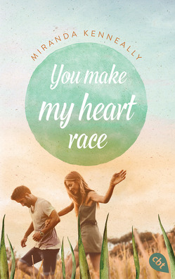 You make my heart race von Burkhardt,  Gabriele, Kenneally,  Miranda