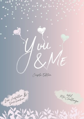 You & Me – Couple Edition von Pflüger,  Yannic