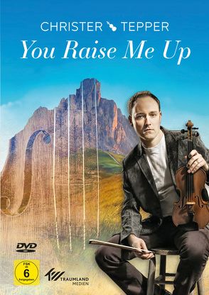 You Raise Me Up von Tepper,  Christer