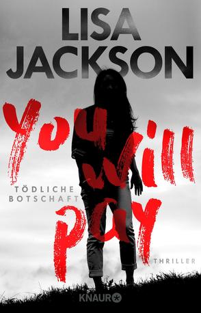 You will pay – Tödliche Botschaft von Jackson,  Lisa, Lake-Zapp,  Kristina