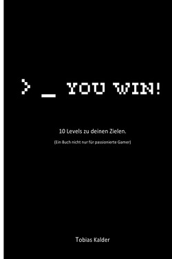 You win! von Kalder,  Tobias