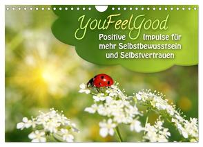 YouFeelGood – Positive Impulse für mehr Selbstbewusstsein und Selbstvertrauen (Wandkalender 2024 DIN A4 quer), CALVENDO Monatskalender von Shayana Hoffmann,  Gaby