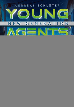 Young Agents – New Generation (Band 4) von Schlüter,  Andreas