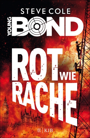 Young Bond – Rot wie Rache von Cole,  Steve