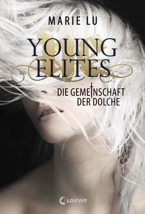 Young Elites 1 – Die Gemeinschaft der Dolche von Knuffinke,  Sandra, Komina,  Jessika, Lu,  Marie