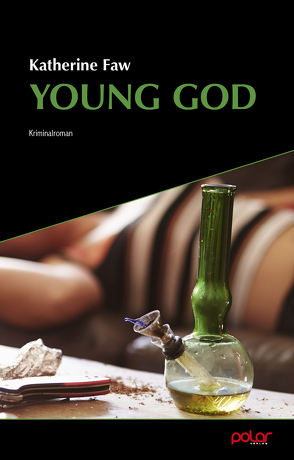 Young God von Faw,  Katherine, Mayer,  Alf, Reimers,  Kirsten