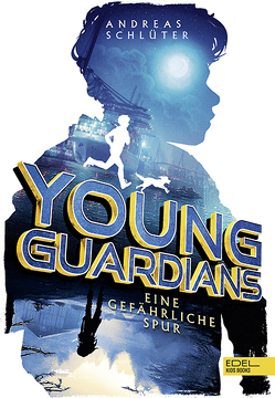 Young Guardians (Band 1) von Schlüter,  Andreas