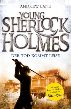 Young Sherlock Holmes von Dreller,  Christian, Lane,  Andrew