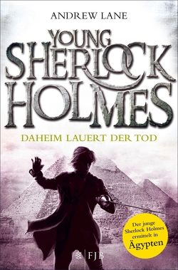 Young Sherlock Holmes von Dreller,  Christian, Lane,  Andrew