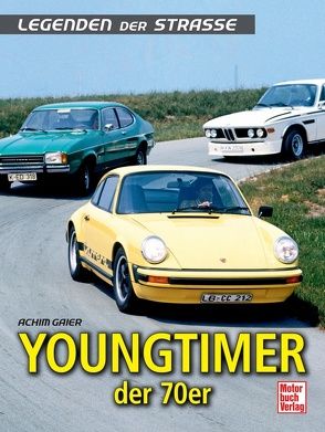 Youngtimer der 70er von Gaier,  Achim