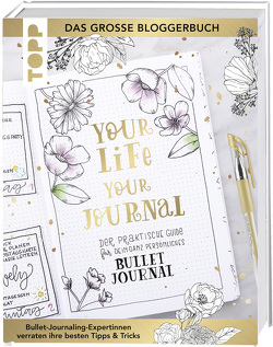 Your life, your journal von Becker,  Monja, Broszies,  Anne, Groß,  Simone, Kilcher,  Veronika, Kopecek,  Raissa, Krater,  Marieke, Leineweber,  Christine, Richter,  Charlott, Seidel,  Sandy, Vogel,  Olivia