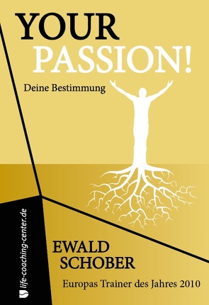 Your Passion von Schober,  Ewald