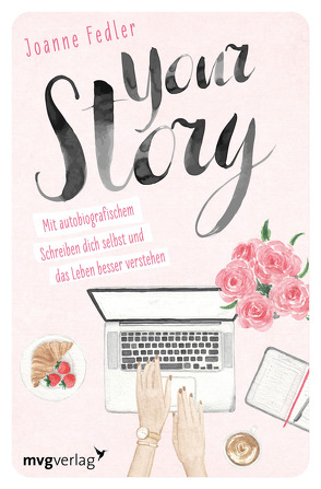 Your Story von Bernhardt,  Christiane, Fedler,  Joanne