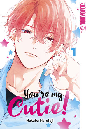 You’re my Cutie!, Band 01 von Harufuji,  Nakaba