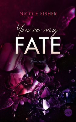 You’re my Fate von Fisher,  Nicole