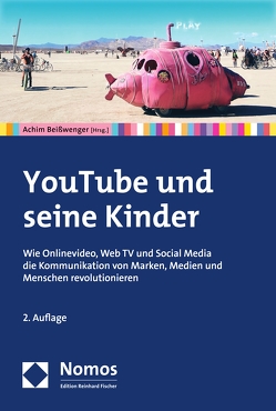 YouTube und seine Kinder von Beißwenger,  Achim