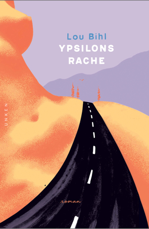 Ypsilons Rache von Bihl,  Lou