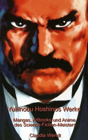 Yukinobu Hoshinos Werke von Wendt,  Claudia