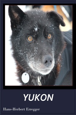 „YUKON“ von Erregger,  Hans-Herbert