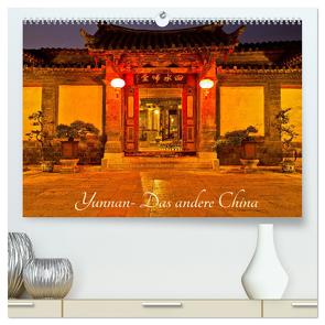 Yunnan – Das andere China (hochwertiger Premium Wandkalender 2024 DIN A2 quer), Kunstdruck in Hochglanz von Berlin,  Annemarie