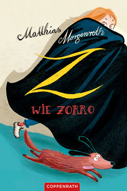 Z wie Zorro von Henn,  Astrid, Morgenroth,  Matthias