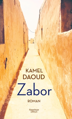 Zabor von Daoud,  Kamel, Josten,  Claus