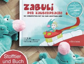 ZABULI-DER ZAUBERDRACHE / ZABULI – DER ZAUBERDRACHE (BILDERBUCH + STOFFTIER) von Kellnereit,  Miriam, Kling,  Eve M, Schraberger,  Ulrike