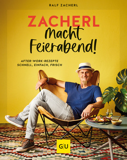 Zacherl macht Feierabend! von Zacherl,  Ralf