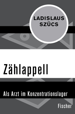 Zählappell von Dreyer,  Ernst-Jürgen, Szücs,  Ladislaus