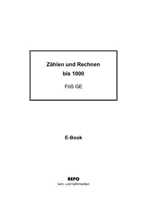 Zählen und Rechnen bis 1000 von Erdmann,  Katja