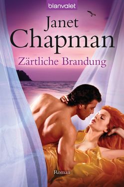 Zärtliche Brandung von Chapman,  Janet, Koerten,  Anke