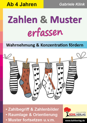 Zahlen & Muster erfassen von Klink,  Gabriele