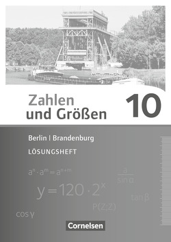 Zahlen und Größen – Berlin und Brandenburg – 10. Schuljahr