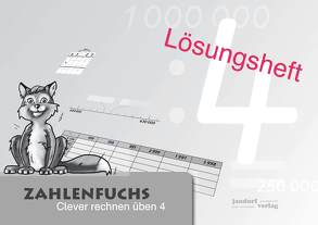 Zahlenfuchs 4 (Lösungsheft) von Auras,  Thomas, Wachendorf,  Peter