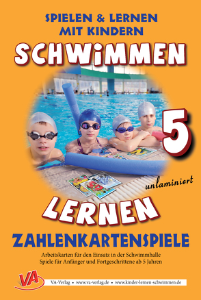 Schwimmen lernen 5: Zahlenkartenspiele von Aretz,  Veronika