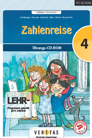 Zahlenreise 4. Übungs-CD-ROM (EL – Einzellizenz) von Aichberger,  Gabriele, Brunner,  Edith, Eisschiel,  Karin, Mitis,  Waltraud, Moitzi,  Florian, Wanitschka,  Susanne